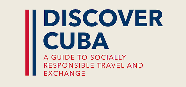 Discover Cuba | Travel with a Purpose